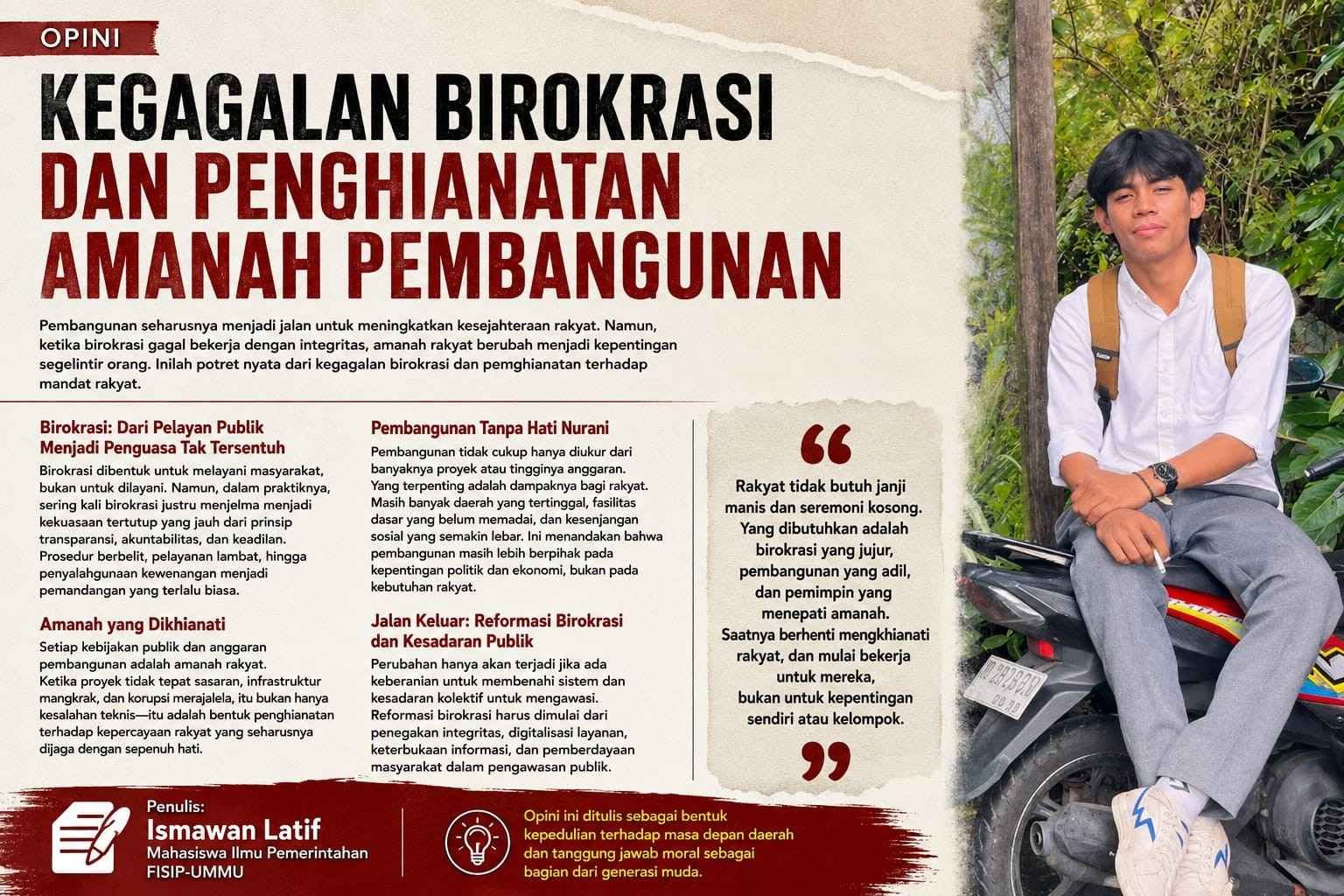 KEGAGALAN BIROKRASI DAN PENGKHIANATAN AMANAH PEMBANGUNAN