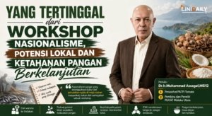 Yang Tertinggal dari Workshop Nasionalisme, Potensi Lokal dan Ketahanan Pangan Berkelanjutan