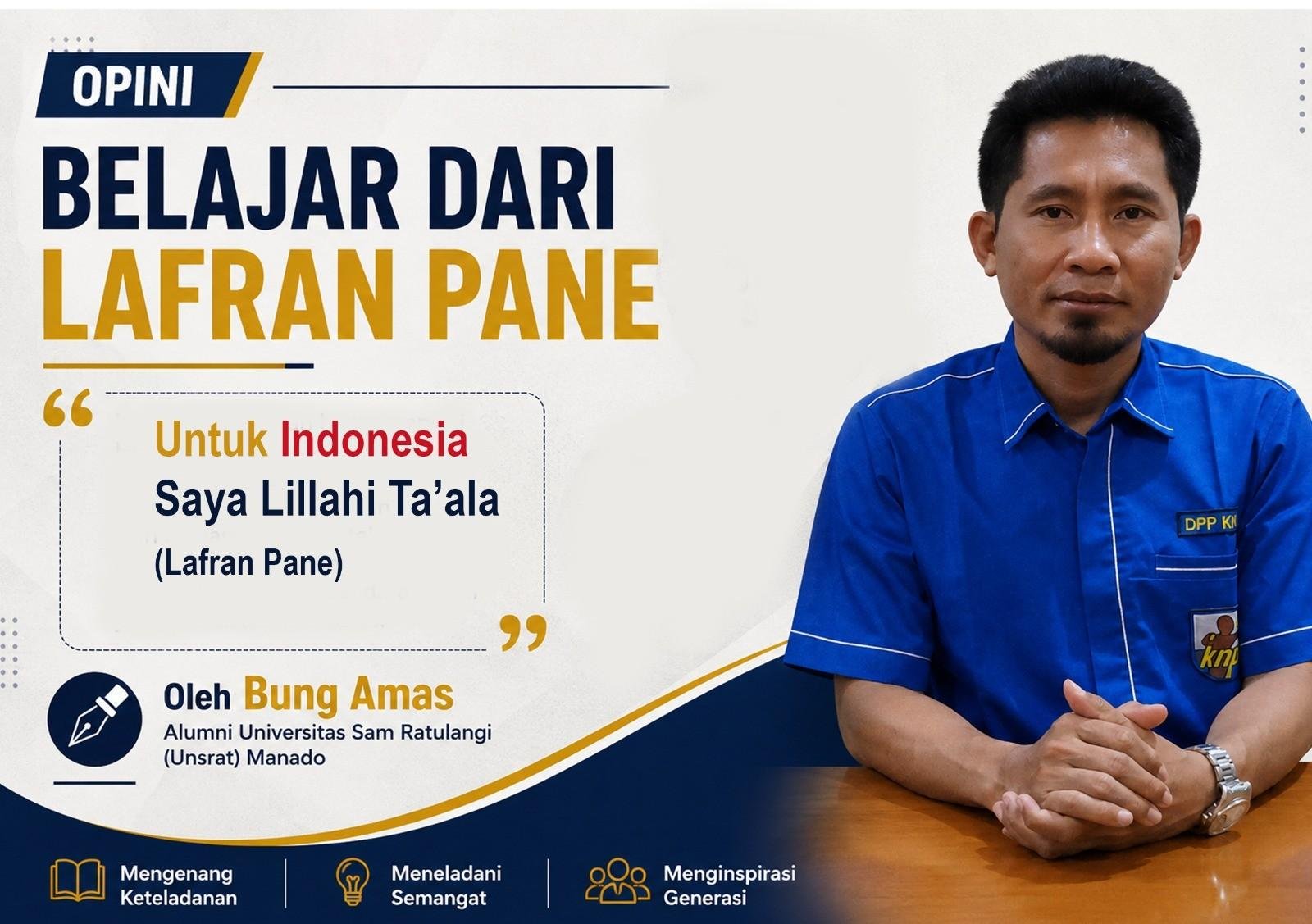 Untuk Indonesia, Saya lillahî ta’āla