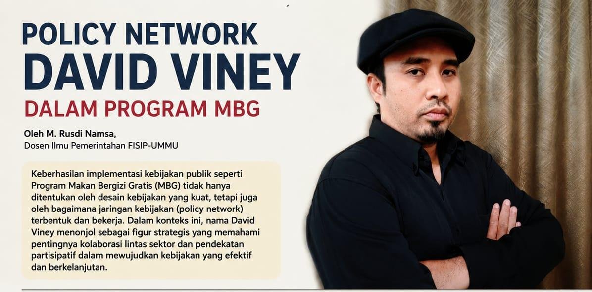Policy Network David Viney dalam Program Makan Bergizi Gratis (MBG)