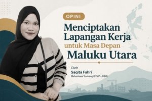 Menciptakan Lapangan Kerja untuk Masa Depan Maluku Utara