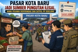 Pasar Kota Baru Jadi Sumber Pungutan Ilegal, Nama Pegawai Disperindag dan Satpol-PP Diselidiki