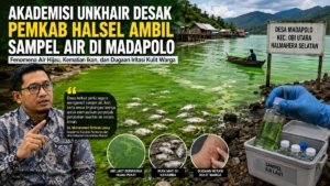 Akademisi Unkhair Desak Pemkab Halsel Ambil Sampel Air di Madapolo