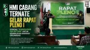 HMI Cabang Ternate Gelar Rapat Pleno I, Dorong “Konsolidasi HMI Return” untuk Kembalikan Marwah Organisasi