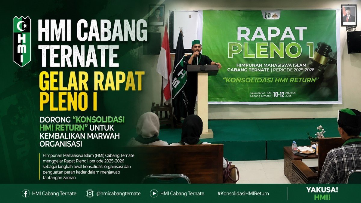 HMI Cabang Ternate Gelar Rapat Pleno I, Dorong “Konsolidasi HMI Return” untuk Kembalikan Marwah Organisasi