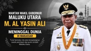 Mantan Wakil Gubernur Maluku Utara M. Al Yasin Ali Meninggal Dunia di Makassar