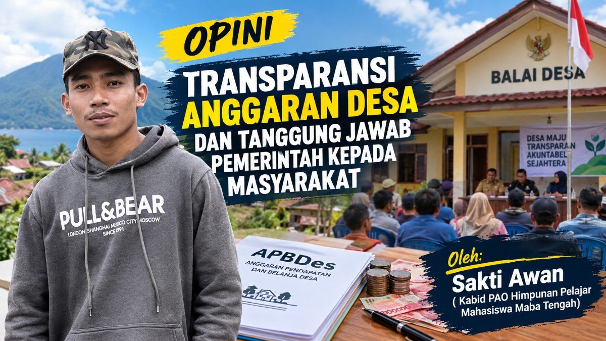 TRANSPARANSI ANGGARAN DESA DAN TANGGUNG JAWAB PEMERINTAH KEPADA MASYARAKAT