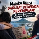 Maluku Utara Darurat Kekerasan Perempuan: Di Mana Komitmen Pemimpin Perempuan?