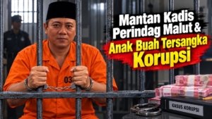 Mantan Kadis Perindag Malut & Anak Buah Tersangka Korupsi